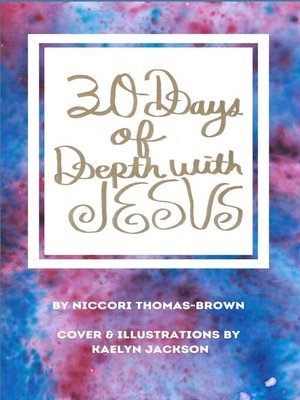 cover image of 30 Days of Depth with Jesus